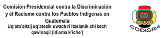 Guatemala: Comisión Presidencial contra la Discriminación y el Racismo (CODISRA)